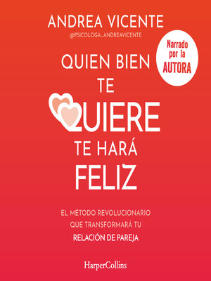 cover image of Quien bien te quiere te hará feliz